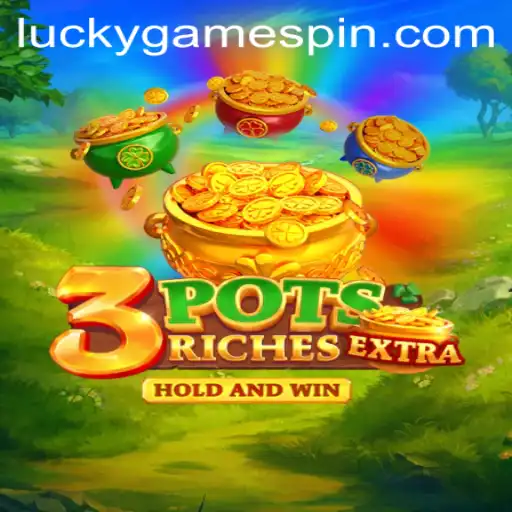 Discover 3potsExtra: A Dynamic Game Experience by LuckyGame.PH