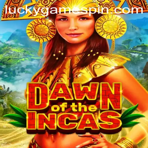 Discover the Thrills of DawnoftheIncas with LuckyGame.PH