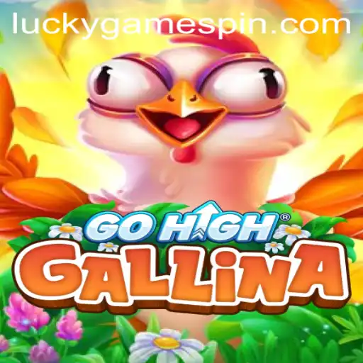 Exploring the Intriguing World of GoHighGallina and Its Connection to LuckyGame.PH
