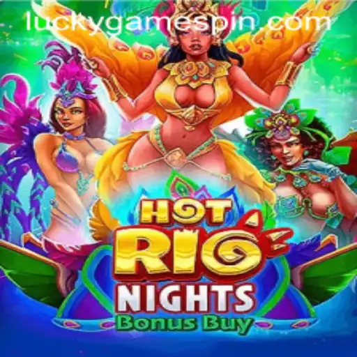 Experience the Thrill of HotRioNightsBonusBuy at LuckyGame.PH