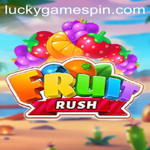 Dive into the Energetic World of FruitRush with LuckyGame.PH