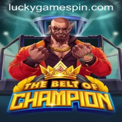TheBeltOfChampion: Enter the Arena of Adventure and Skill